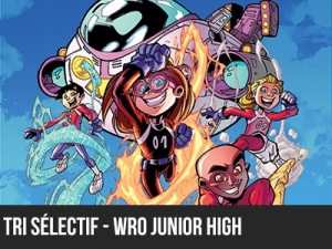 2016 - 5e &eacute;l&eacute;ment - Tri s&eacute;lectif - WRO Junior High